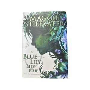 BLUE LILY, LILY BLUE BY MAGGIE STIEFVATER (Hardback - Like New) 📖